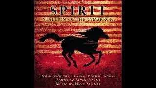 You Can’t Take Me/ By Bryan Adams (From Spirit Stallion Of The Cimarron)