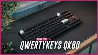 Qwertykeys QK80 Sound Test | PCB Flex Cuts Bad??