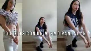 6 Outfits con un mismo pantalón | Alondra Arroyo