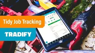 Tidy Job Tracking - How Tradify Helps Your Trade Business