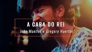 A cara do Rei - John Mueller (música autoral / MPB acústico)