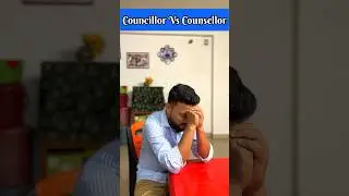 Councillor Vs Counsellor