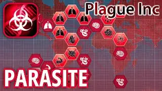Plague Inc. Parasite [MEGA BRUTAL DIFFICULTY] - Gameplay Walkthrough