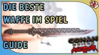 Die beste Einhandwaffe im Game | Anfängerguide Conan Exiles (2023)