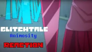 THIS EPISODE HAS KILLED ME || Glitchtale Episode 8 Animosity || Reaction