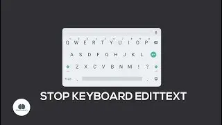 Stop Keyboard Focus On Activity Start Tutorials