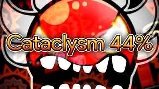 [Extreme Demon] Cataclysm 44% (Progress Video #2) | TheDiamondOnFire