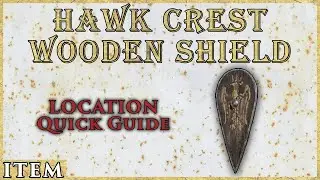 Hawk Crest Wooden Shield | Location Quick Guide | Elden Ring