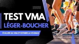 Test VMA Léger et BOUCHER  ,estimer sont VO2MAX et prédire sont objectifs en compétition .