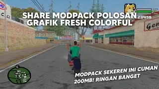 SHARE MODPACK POLOSAN GRAFIK FRESH COLORFUL | GTA SAMP ANDROID