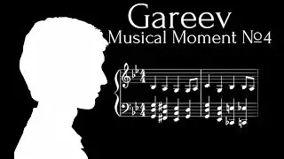 Gareev Artem - Moment Musical №4 in G minor