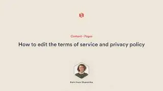 How to edit your terms of service and privacy policy | Sharetribe Tutorial