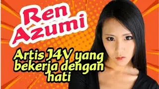 Artis J4V ini bekerja dengan hati | Ren Azumi