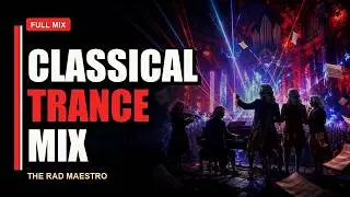 TRM Classical Trance Remixes Compilation Mix #3