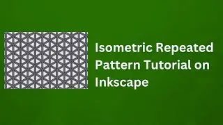 Isometric Repeated Pattern Tutorial on Inkscape