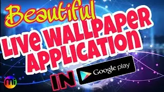 Beautiful LiveWallpaper Application In Google Playstore. |My own Invention#livewallpaper #googleplay