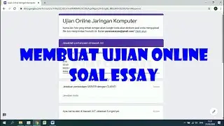 How to Create an Online Essay Test on Google Forms