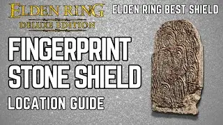 Fingerprint Stone Shield Location in Elden Ring | Best Shield in Elden Ring