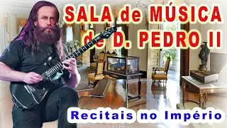 MÚSICA NOITE ADENTRO - SALA DE CONCERTOS DE PEDRO II