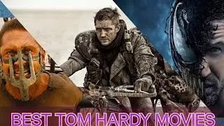 TOP 20 T0M HARDY MOVIES//Which Is Your Favourite Comment Below 📥
