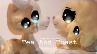 LPS MV Tea And Toast - Lucy Spraggan