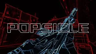 Popsicle (Valorant Montage)