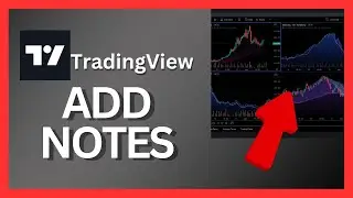 How to Add Notes in TradingView 2024?