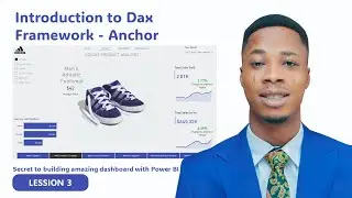 Introduction to Dax Framework  - Anchor Measures