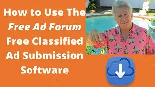 How to Use TheFreeAdForum Free Classified Ad Submission Software Tutorial