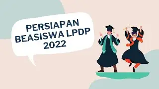 BEASISWA LPDP 2022