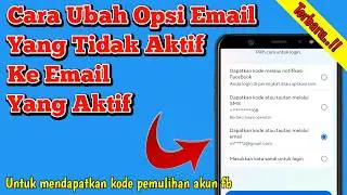 TERBARU 2024‼️ Cara ubah opsi email tidak aktif ke email aktif untuk verifikasi pemulihan akun fb