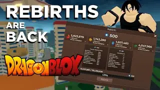 REBIRTHS ARE BACK! || Dragon Blox Sneak Peek