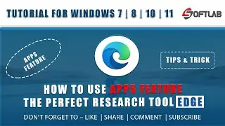 How to use Microsoft Edge Chromium Apps Feature and how to use it - The PERFECT Research Tool