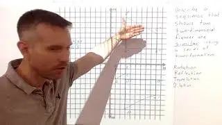 Describing a sequence of transformations that shows figures are similar