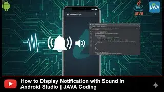 How to Display Notification with sound in Android studio | JAVA coding | Foysal Official | 2024