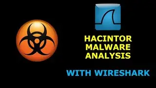 Analyzing The Hacintor Malware with Wireshark | Blue Team Incident Response