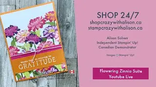 Flowering Zinnia with Stamp Crazy with Alison!
