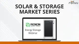 Solar & Storage Market Series with Renon Power | REVNU