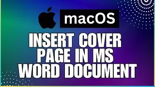 How to Insert a Cover Page In a Microsoft Word Document-For MAC Users