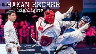 HAKAN RECBER Highlights (TUR) || junior world champion  || taekwondo videos ||