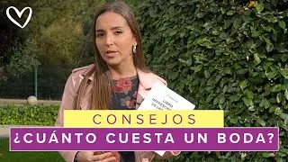 💲 ¿Cuánto cuesta una BODA? Te contamos lo que vale organizar una boda en cada comunidad.