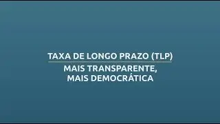 TLP - Mais transparente, mais democrática