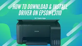 How to Download and Install Driver on Epson L3110