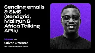 Sending Emails and SMS( Sendgrid, mailgun)