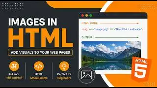 07. Images In HTML | Sublime Text 4 | For Absolute Beginners | HTML Full Course In Hindi