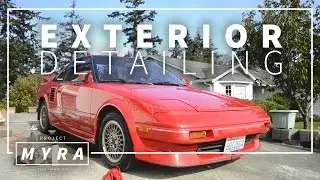 Exterior Detailing // Project MYRA // 1989 Toyota MR2