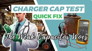 Battery Charger Low Power Output | Test The Capacitor