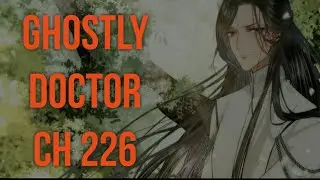 The Ghostly Doctor CH 225