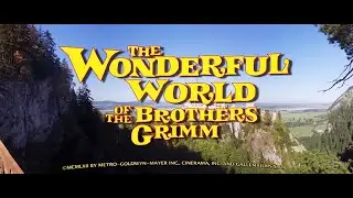 WONDERFUL WORLD OF THE BROTHERS GRIMM (TRAILER)