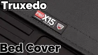 Truxedo Pro X15 Bed Cover installation and review